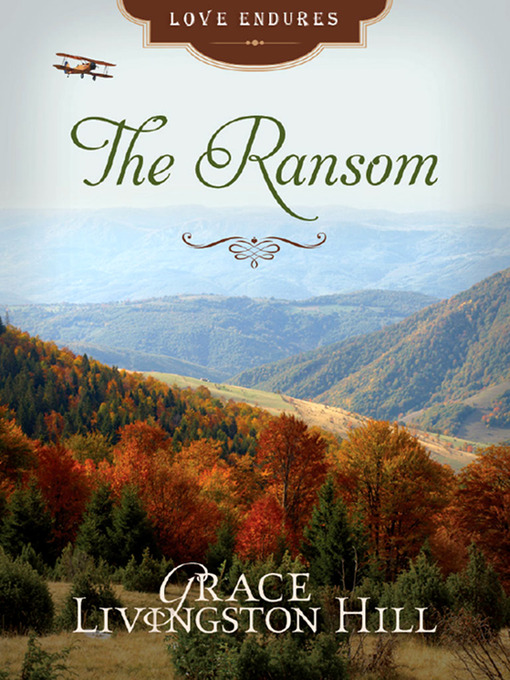 Title details for Ransom by Grace Livingston Hill - Available